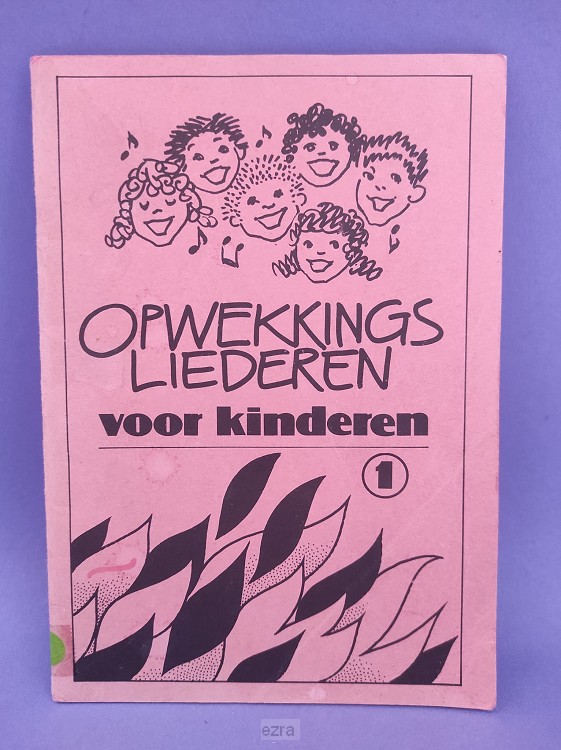 Opwekkingsliederen voor kinder[2dehands]