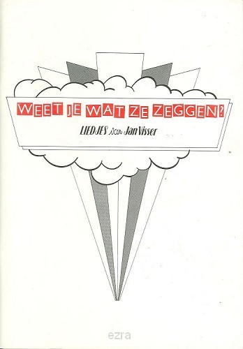 Weet je wat ze zeggen