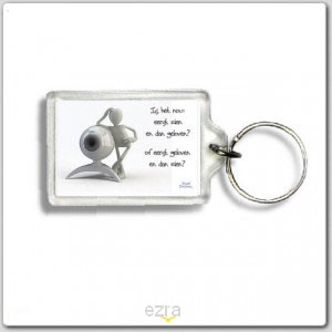 Sleutelhanger eerst geloven dan zien