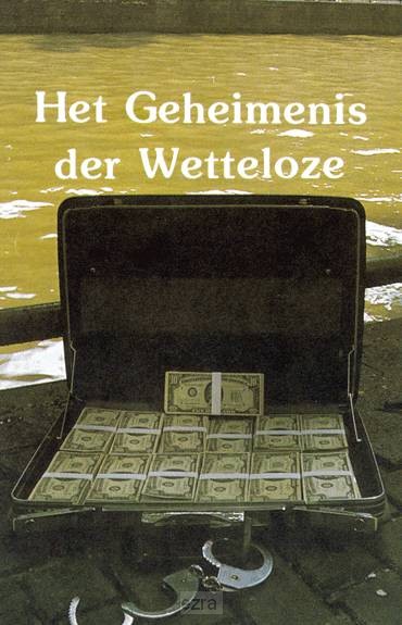 Het geheimenis der wetteloze