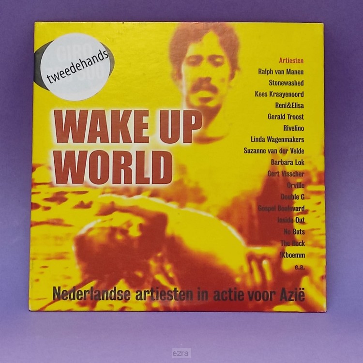 Wake up World [2dehands]
