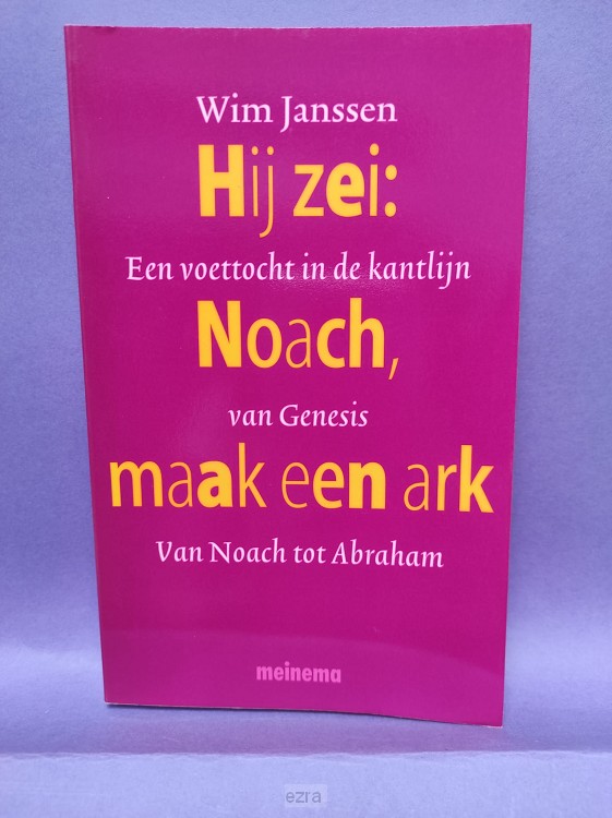 Hei zei noach maak een ark [2dehands]