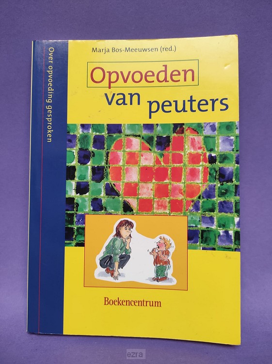 Opvoeden van peuters [2dehands]