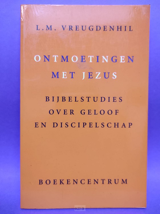 Ontmoetingen met Jezus [2dehands]
