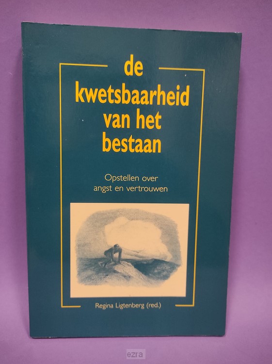 Kwetsbaarheid van het bestaan [2dehands]