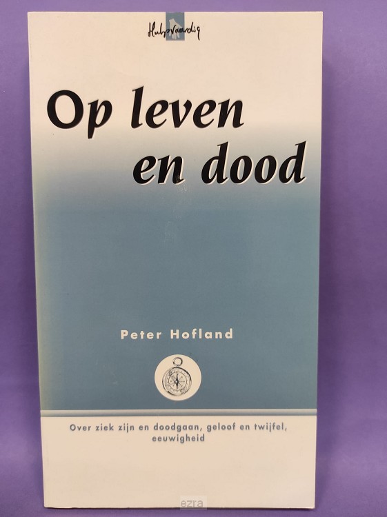 Op leven en dood [2dehands]