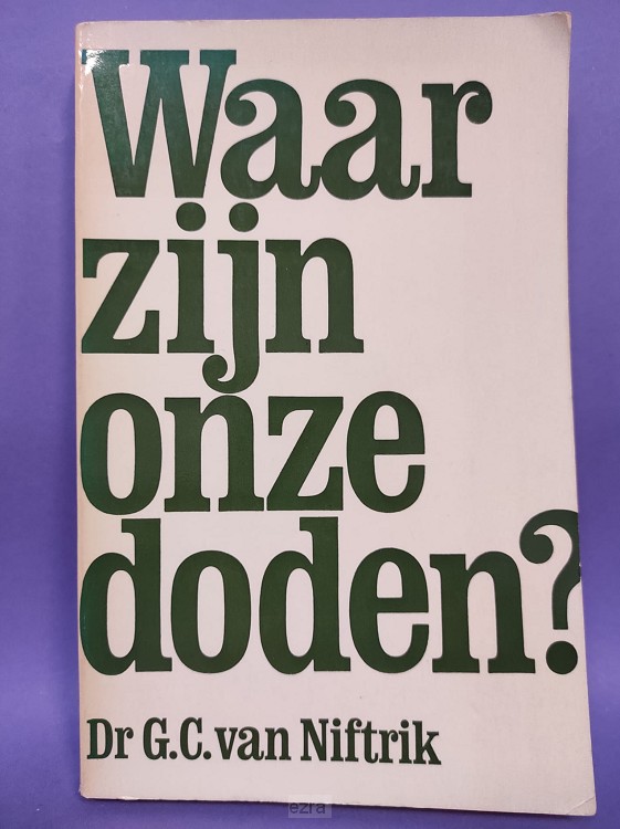 Waar zijn onze doden [2dehands]