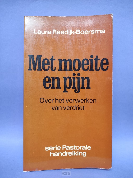 Met pijn en moeite [2dehands]