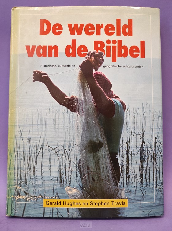 Wereld van de bijbel [2dehands]