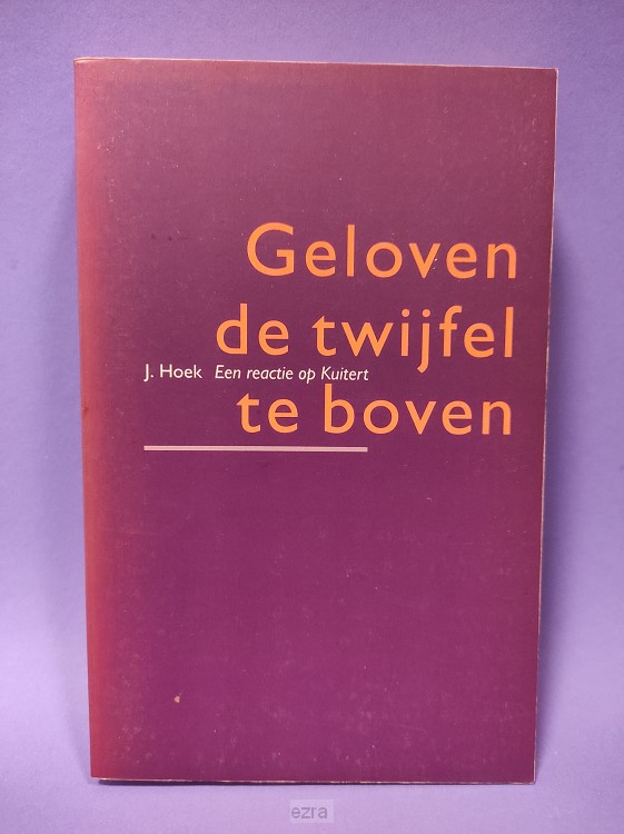 Geloven de twijfel [2dehands]