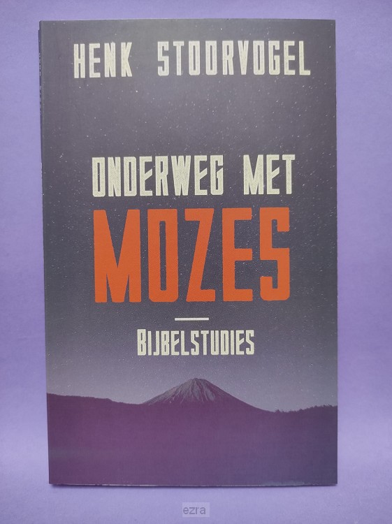 Onderweg met Mozes [2dehands]