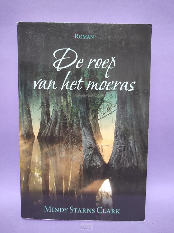 Roep van het moeras [2dehands]
