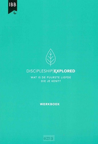 Discipleship explored werkboek
