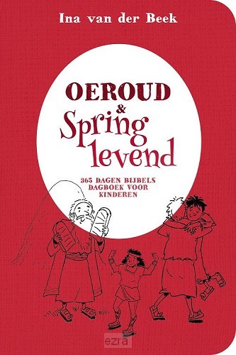 Oeroud & springlevend