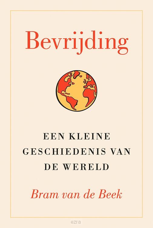 Bevrijding, kleine geschiedenis wereld