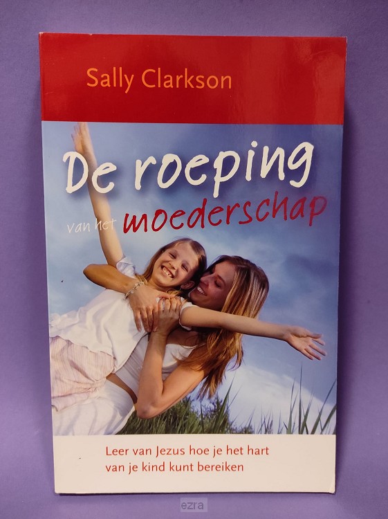 Roeping van het moederschap [2dehands]