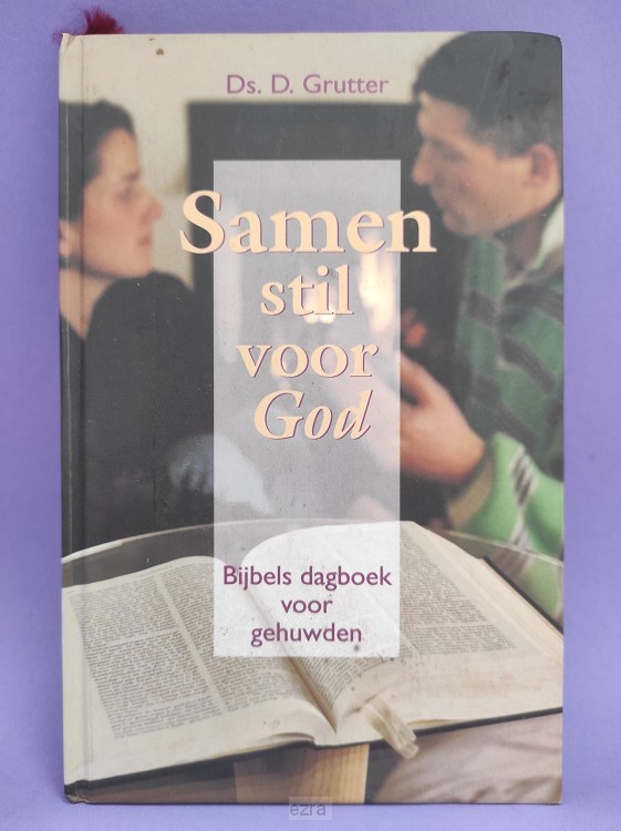 Samen stil voor God [2dehands]