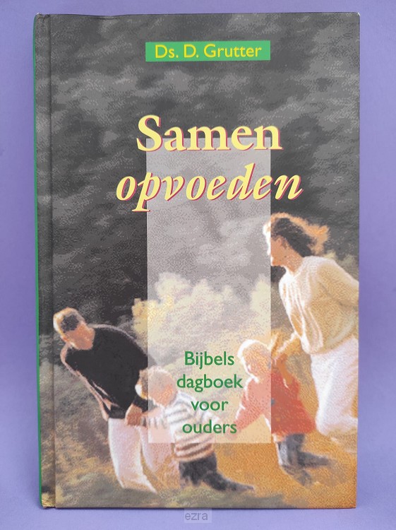 Samen opvoeden [2dehands]