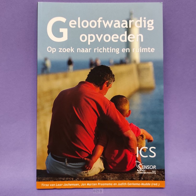 Geloofwaardig opvoeden[2dehands]