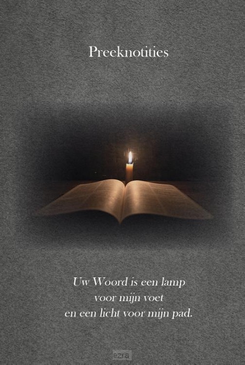 Preeknotities een licht op mijn pad