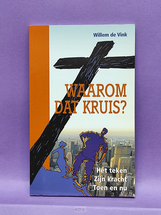 Waarom dat kruis [2dehands]