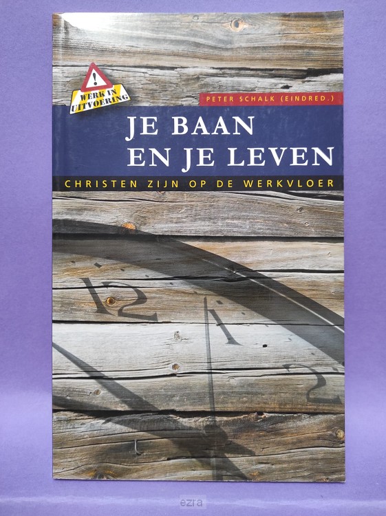 Je baan en je leven [2dehands]