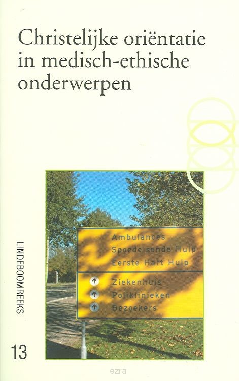 Christelijke orientatie in medisch-ethis