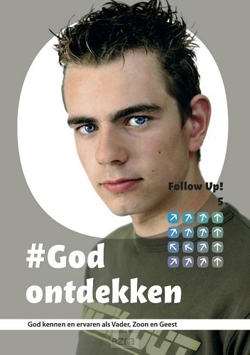Follow up  5 God ontdekken
