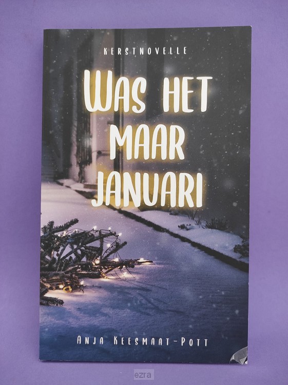 Was het maar januari [2dehands]