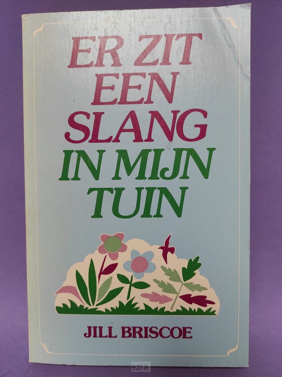 Er zit een slang in mijn tuin [2dehands]