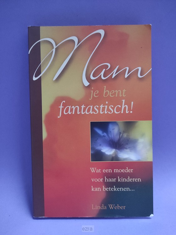 Mam je bent fantastisch! [2dehands]