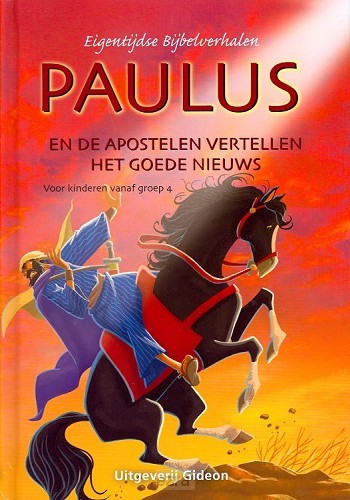 Paulus en de apostelen vertellen het