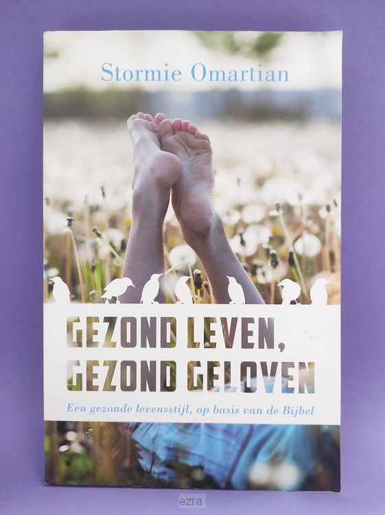 Gezond leven gezond geloven [2dehands]