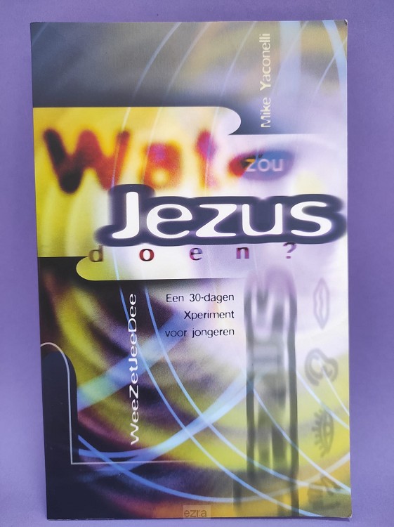 Wat zou Jezus doen [2dehands]