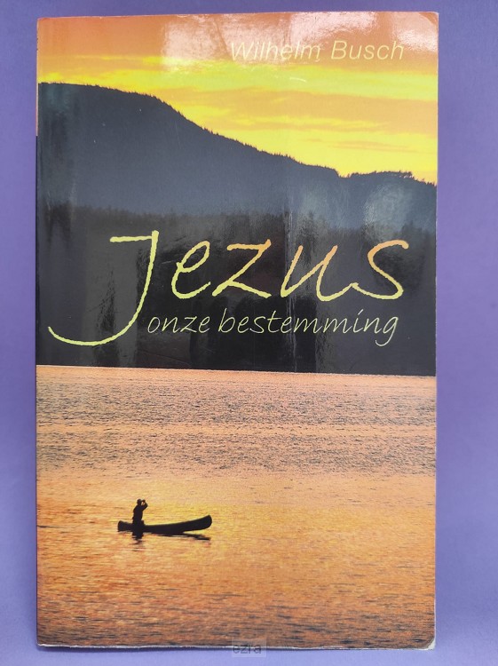 Jezus onze bestemming [2ehands]