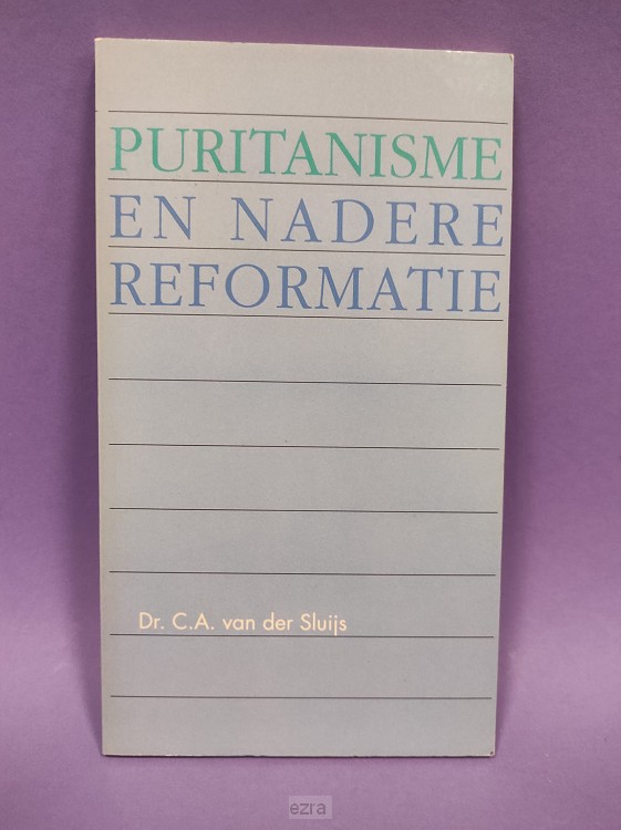 Puritanisme en reformatie [2dehands]
