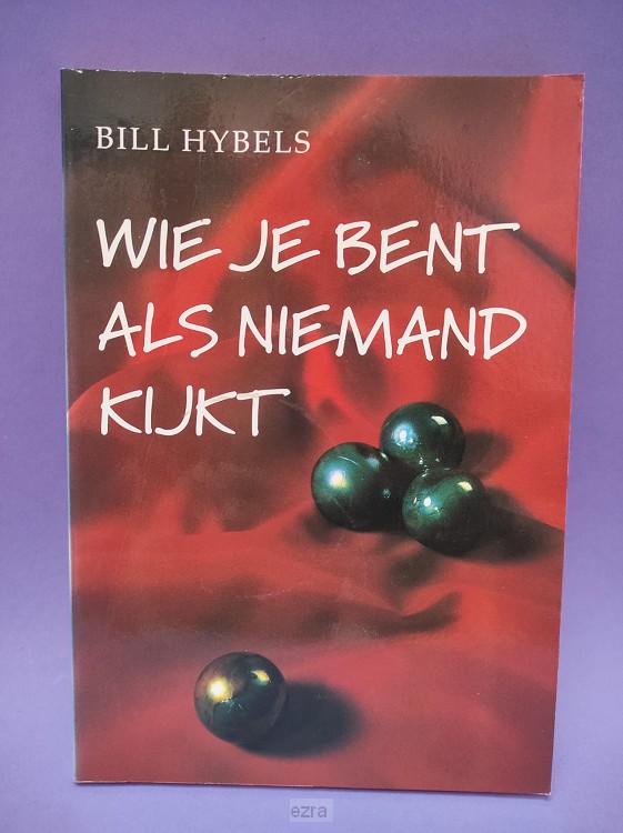 Wie je bent als niemand kijkt [2dehands]