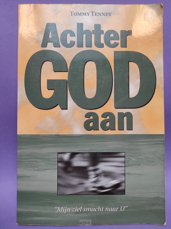 Achter God aan [2dehands]
