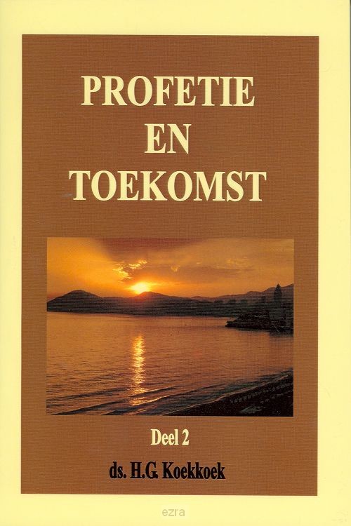 Profetie en toekomst 2
