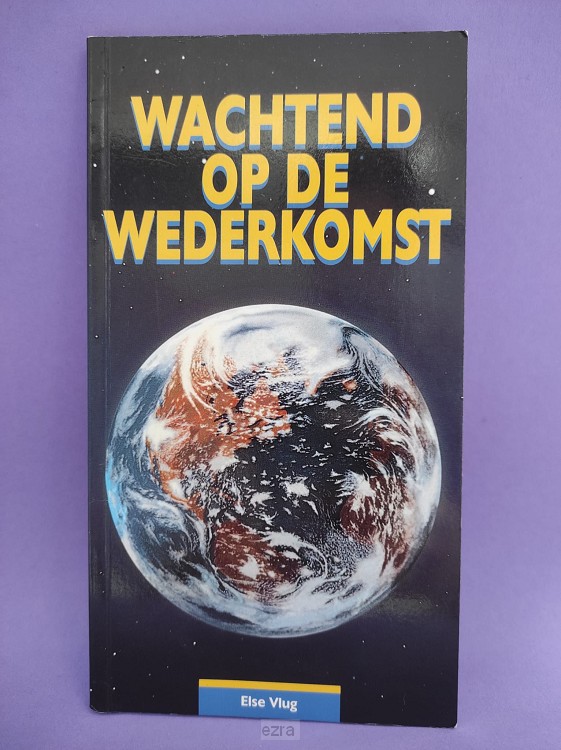 Wachtend op de wederkomst [2dehands]