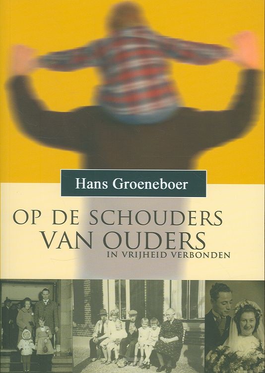 Op de schouders van ouders