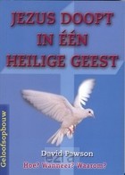 Jezus doopt in één Heilige Geest