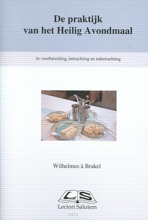 Praktijk van het Heilig Avondmaal