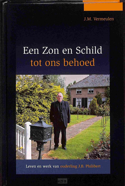Een zon en schild tot ons behoed