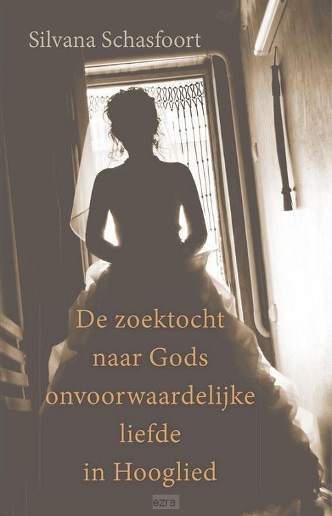Zoektocht naar Gods onvoorwaardelijke...
