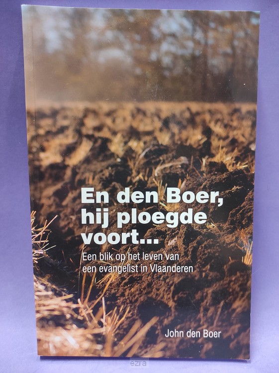 En den Boer hij ploegde voort [2dehands]