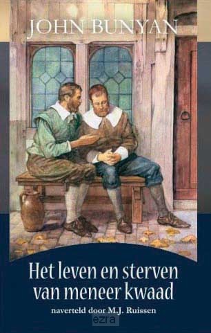 Leven en sterven van meneer kwaad