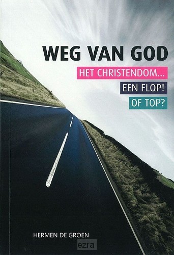 Weg van God