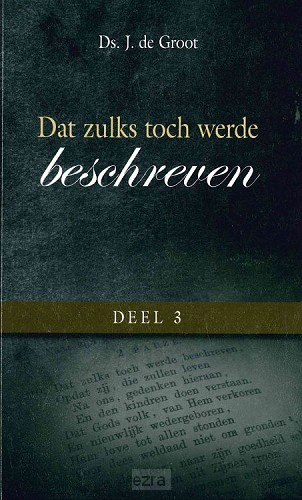 Dat zulks toch werde beschreven 3