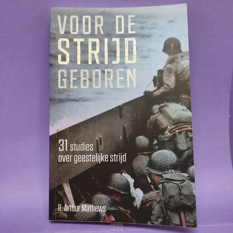 Voor de strijd geboren [2dehands]